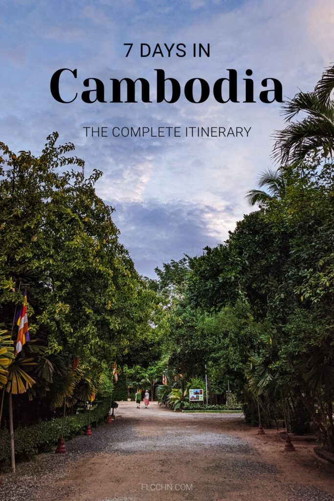 The complete itinerary for 7 days in Cambodia