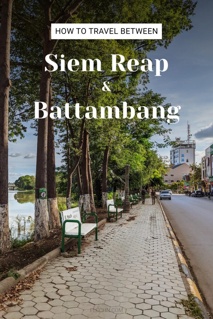 How to travel between Siem Reap and Battambang