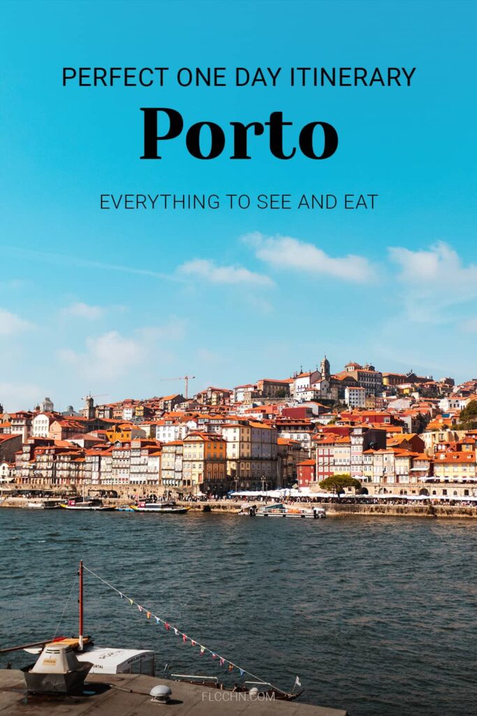 Perfect One Day Porto Itinerary: Everything to See and Eat